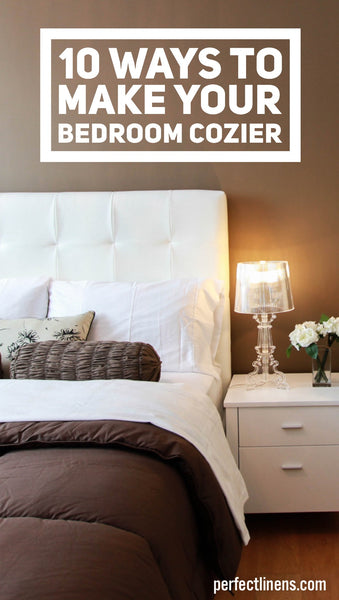 10 Ways to Make Your Bedroom Cozy